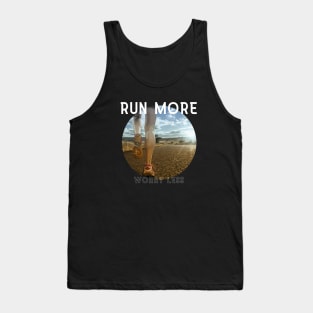 Run More Worry Less Tank Top